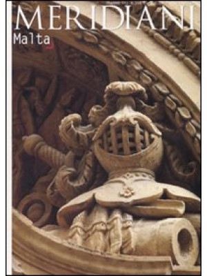 Malta. Ediz. illustrata