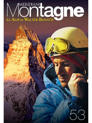 Le Alpi di Walter Bonatti