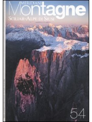 Sciliar-Alpe di Siusi. Con ...