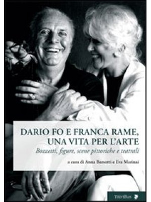 Dario Fo e Franca Rame, una...