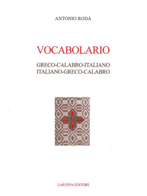 Vocabolario Greco-Calabro-I...