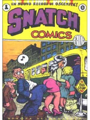 Snatch comics. Un nuovo rec...