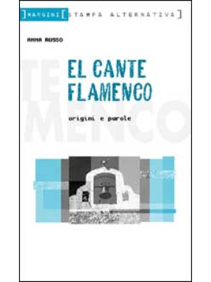 El cante flamenco. Origini ...