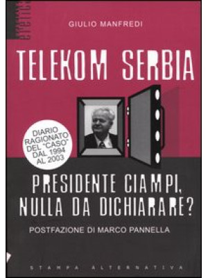 Telekom Serbia. Presidente ...