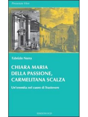 Chiara Maria della Passione...