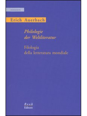 Philologie der Weltliteratu...