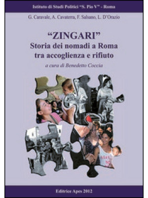 «Zingari». Storia dei nomad...