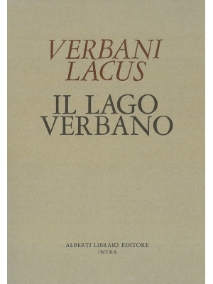 Verbani Lacus 1400-Il lago ...