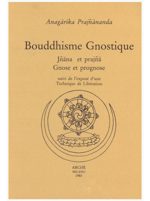 Bouddhisme gnostique. Jñana...