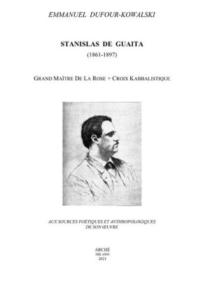 Stanislas De Guaita (1861-1...