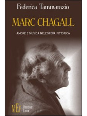Marc Chagall. Amore e music...