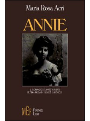 Annie. Il romanzo di Annie ...