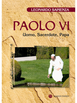 Paolo VI. Uomo, sacerdote, ...