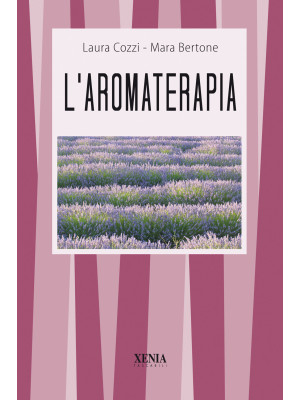 L'aromaterapia