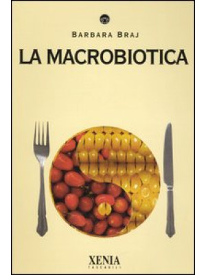 La macrobiotica
