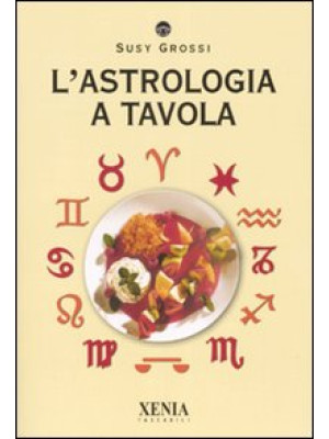 L'astrologia a tavola