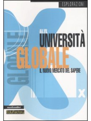 Università globale. Il nuov...