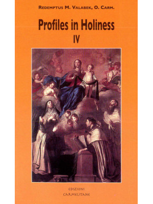 Profiles in holiness. Some ...