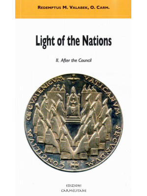 Light of the nations. Vol. ...