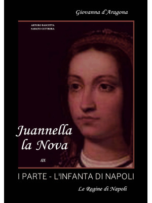 Juannella la nova. Vol. 1: ...