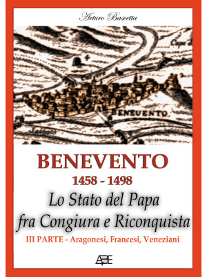 Benevento 1458-1498. Lo Sta...