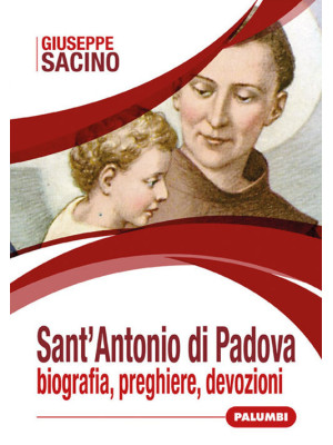 Sant'Antonio di Padova. Bio...