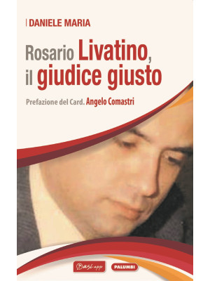 Rosario Livatino, il giudic...