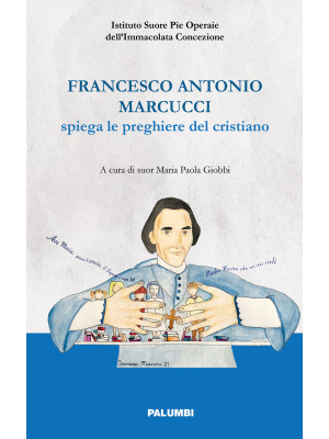 Francesco Antonio Marcucci ...