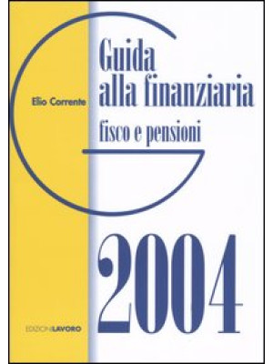 Guida alla finanziaria 2004...