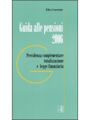 Guida alle pensioni 2006. P...