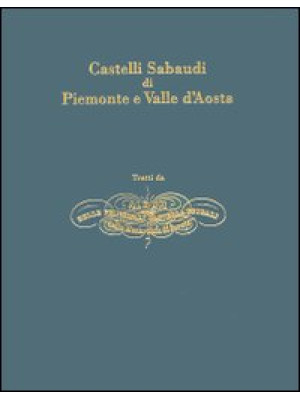Castelli sabaudi di Piemont...