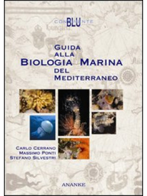 Guida alla biologia marina ...