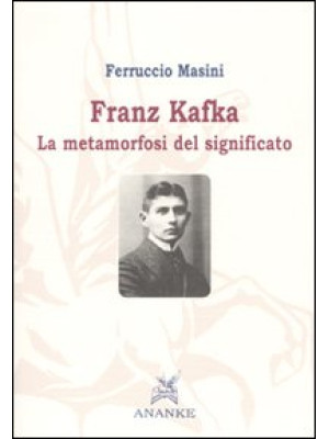 Franz Kafka. La metamorfosi...