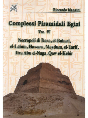 Complessi piramidali egizi....