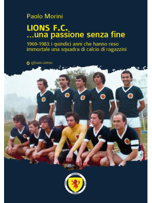 Lions F.C... Una passione s...