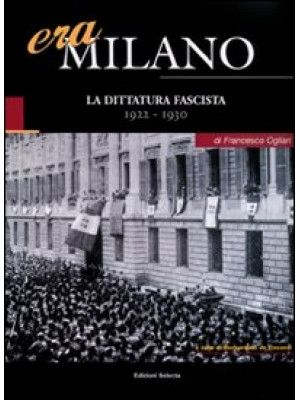 Era Milano. Vol. 2: La ditt...
