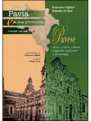 Pavia e la sua provincia. V...
