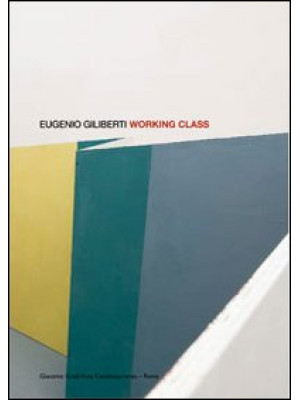 Eugenio Giliberti. Working ...