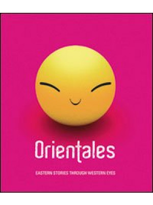 Orientales. Eastern stories...