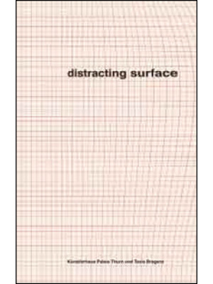 Distracting surface. Ediz. ...