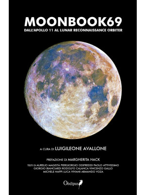 Moonbook69. Dall'Apollo 11 ...