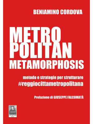 Metropolitan metamorphosis....