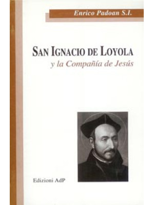 San Ignacio de Loyola y la ...