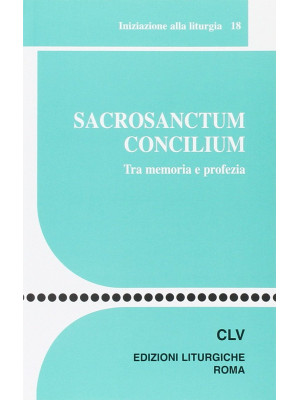 Sacrosanctum Concilium. Tra...