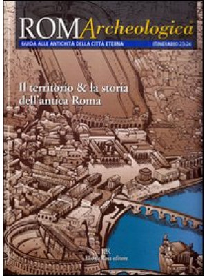 Roma archeologica. 23°-24° ...