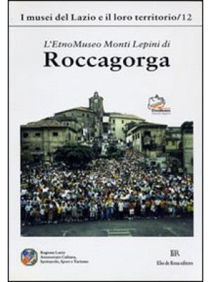 Roccagorga etnomuseo monti ...