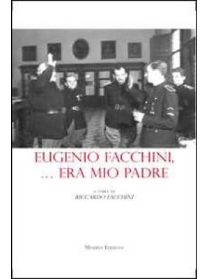 Eugenio Facchini... era mio...