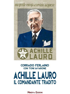 Achille Lauro. Il comandant...