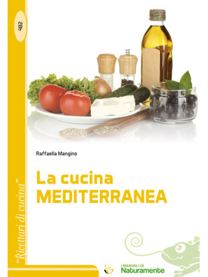 La cucina mediterranea