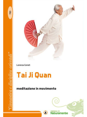 Tai Ji Quan. Meditazione in...
